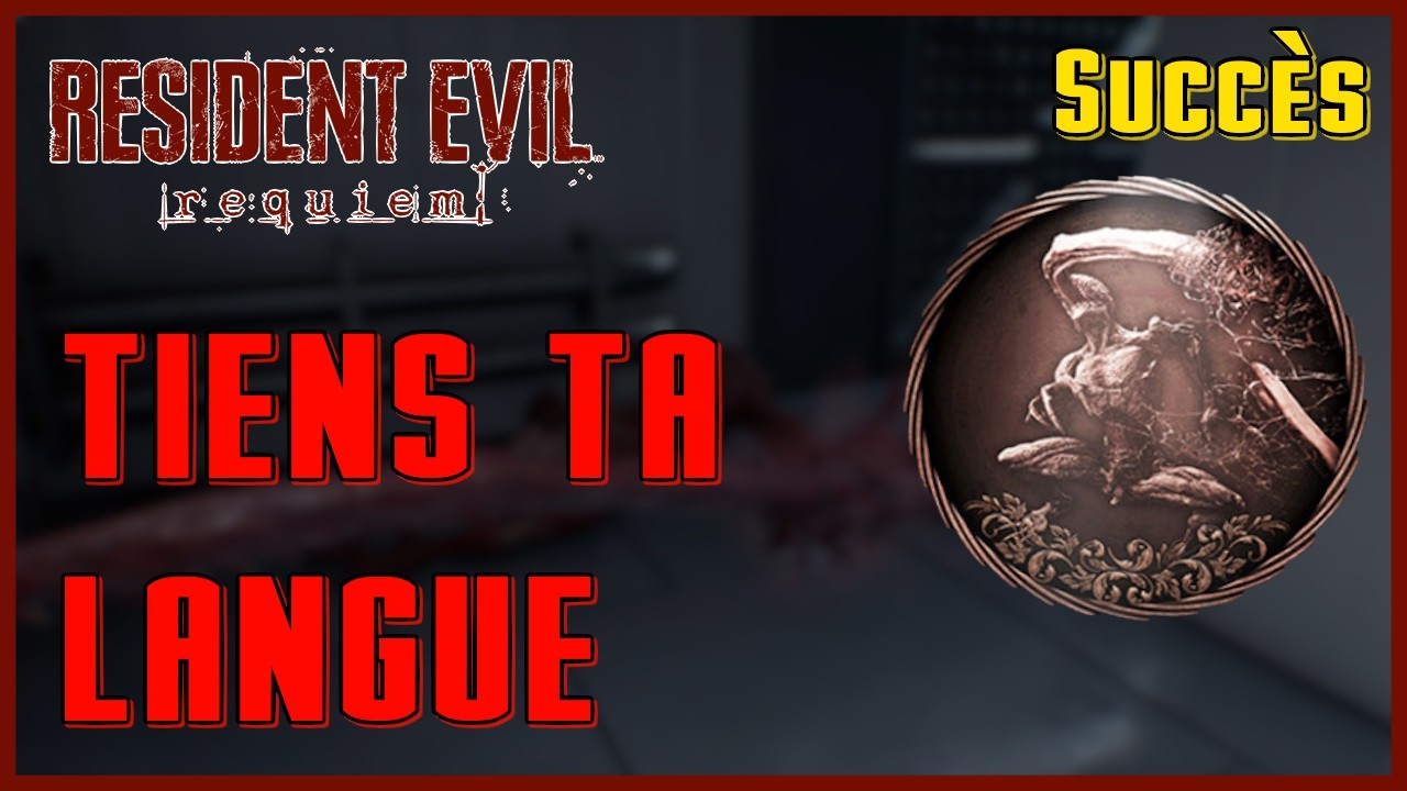 Tiens ta langue - Succ&egrave;s Resident Evil Requiem - RE 9