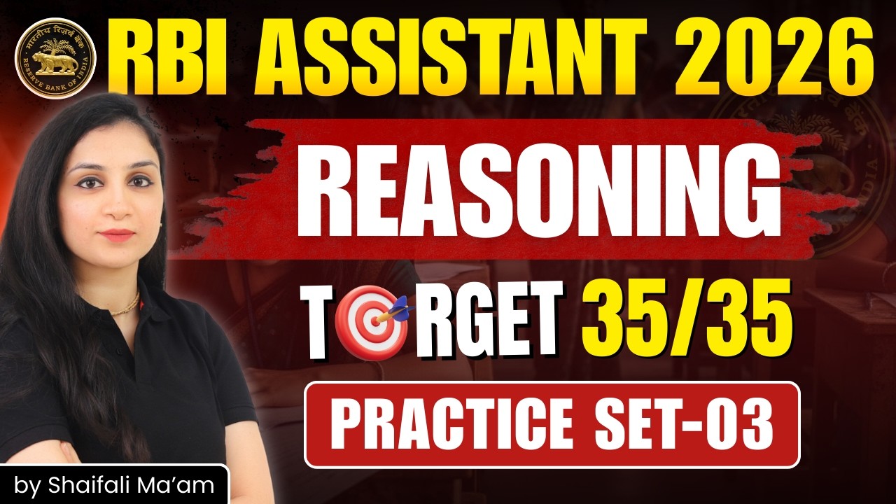 RBI Assistant 2026 Reasoning | Practice Set 3 | RBI Preparation Strategy | Reasoning By Shaifali Mam