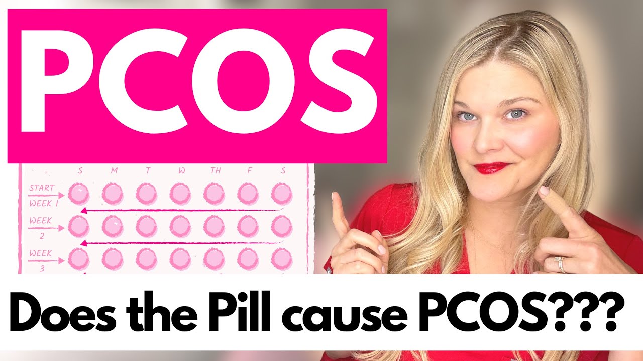 Does The Birth Control Pill Cause PCOS?