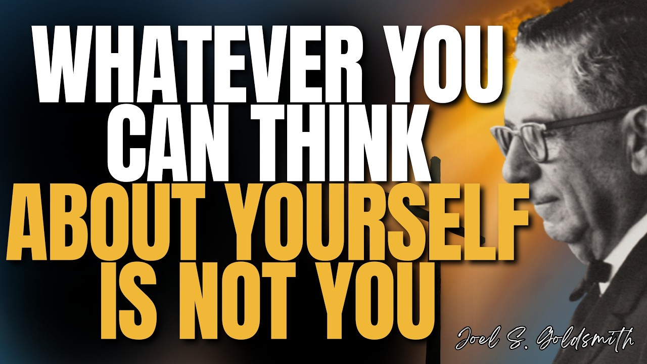 WHO ARE YOU BEYOND THOUGHT? | TIMELESS TRUTH THAT ENDS THE SEEKING | JOEL S. GOLDSMITH