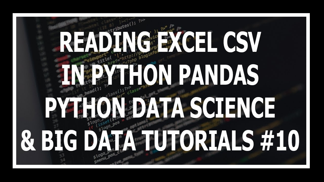 [Hindi] Reading A CSV File In Python Pandas - Python Data Science and Big Data Tutorials