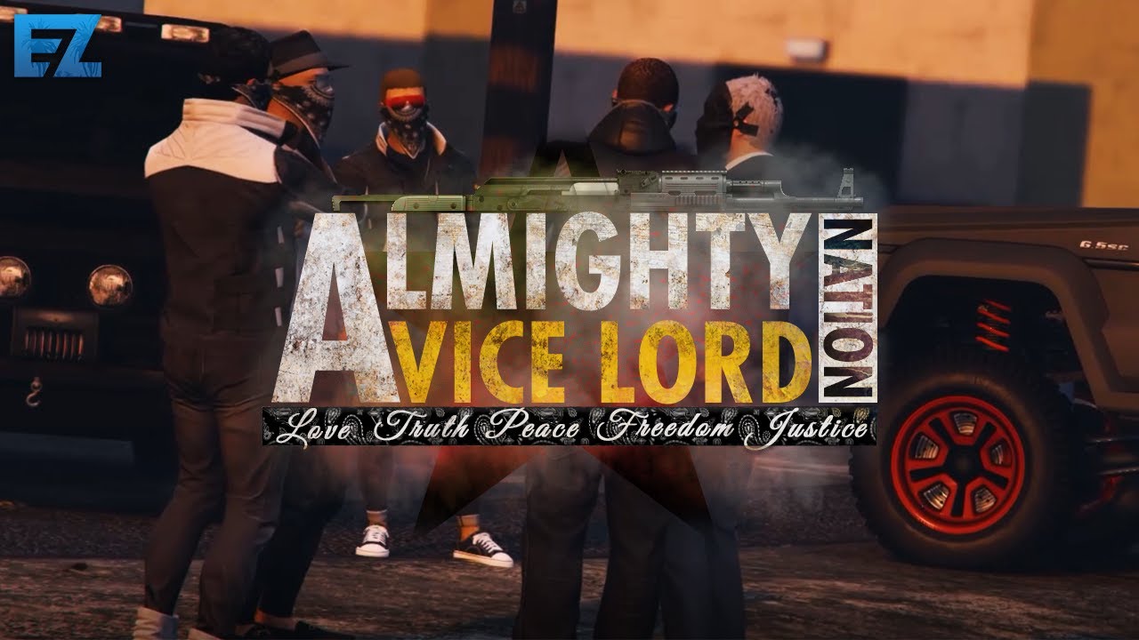 Almighty Vice Lord Nation [Ephorize RP]
