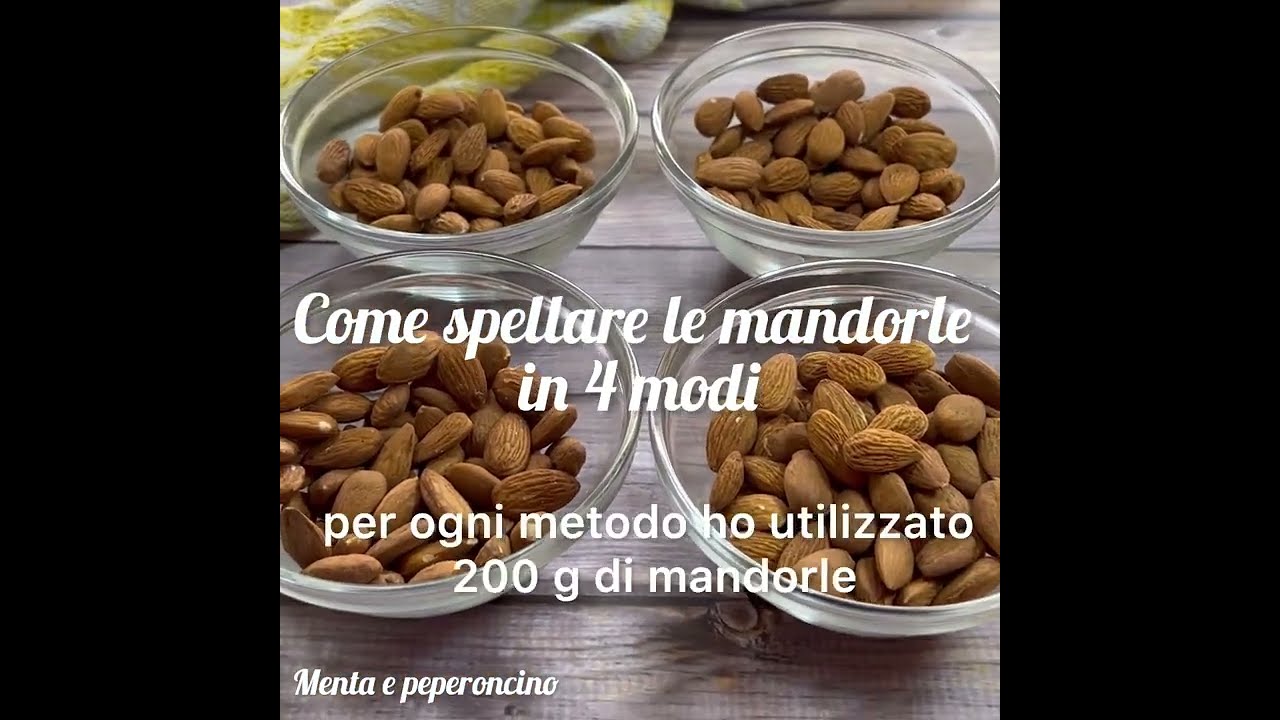 Come spellare le mandorle