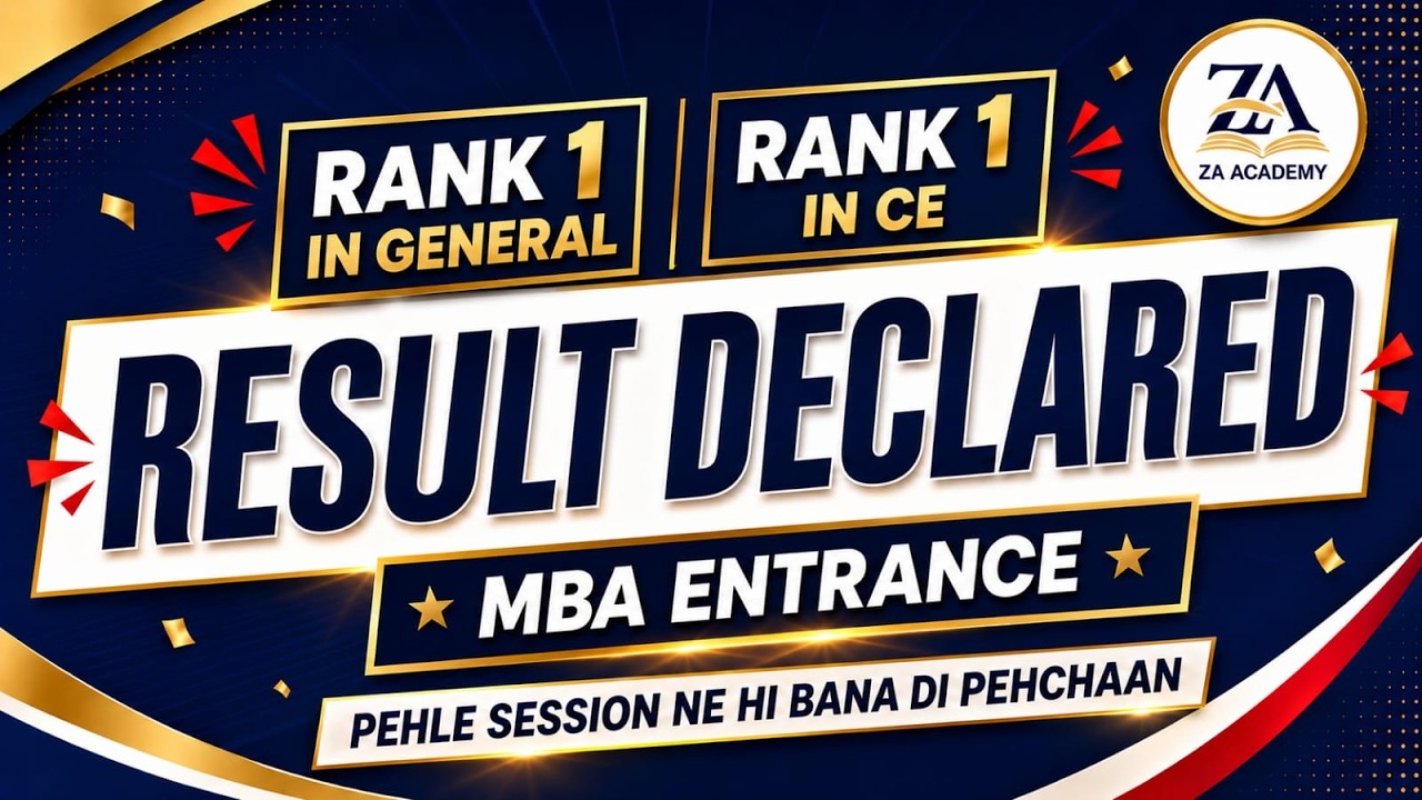 🎉 MBA Entrance Result Declared | Rank 1 in General & Rank 1 in CE | ZA Academy Creates History!🎉