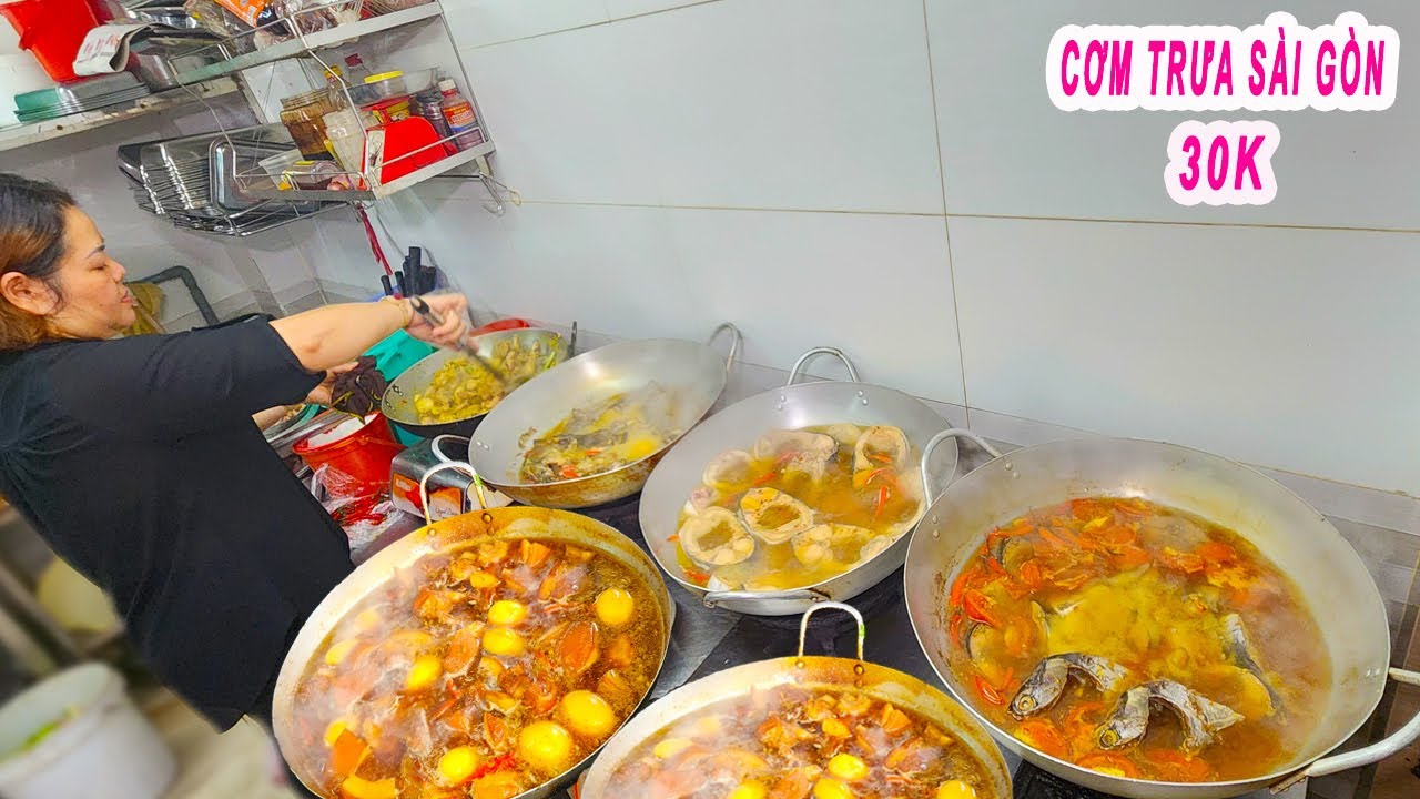 Cơm trưa Sài Gòn 30K | Quy trình chế biến mấy chục món 