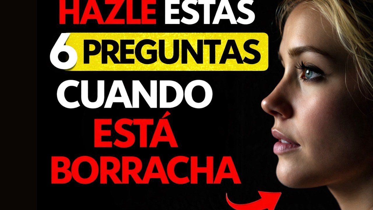 Todos los HOMBRES deberían ver este video. Hazle estas 6 preguntas.