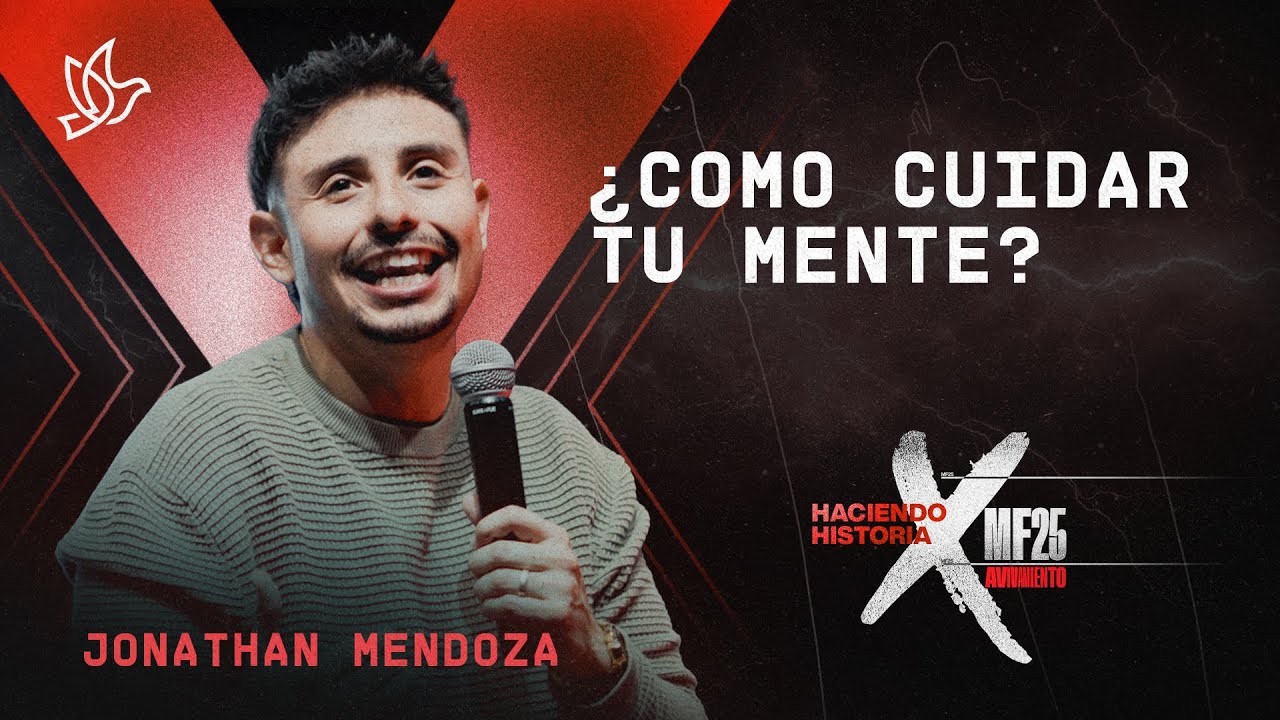 Como cuidar tu Mente | Jonathan Mendoza | MegaFest 2025