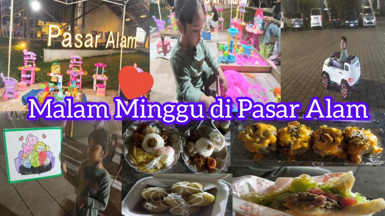 MALAM MINGGU DI PASAR ALAM 