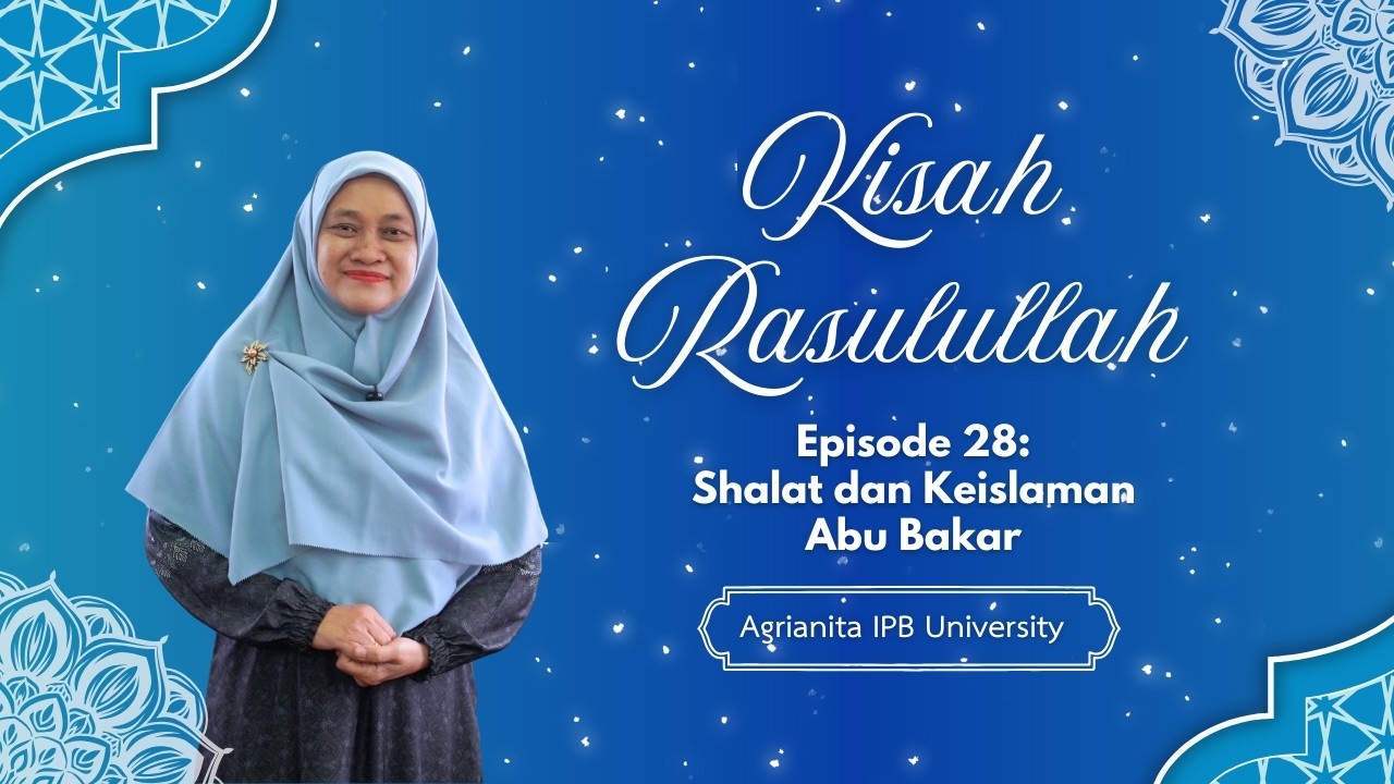 Episode 28 - Shalat dan Keislaman Abu Bakar