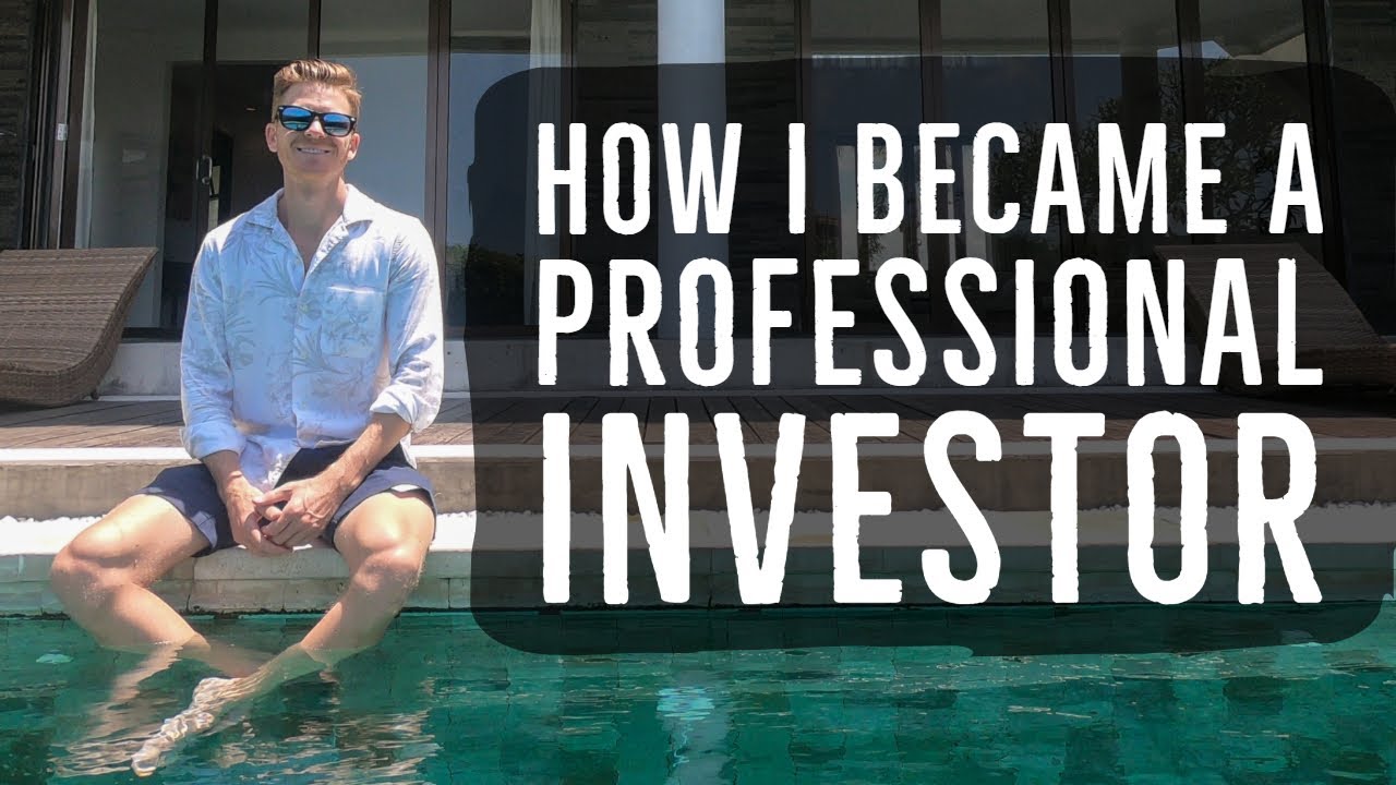 How I Became a Professional Investor