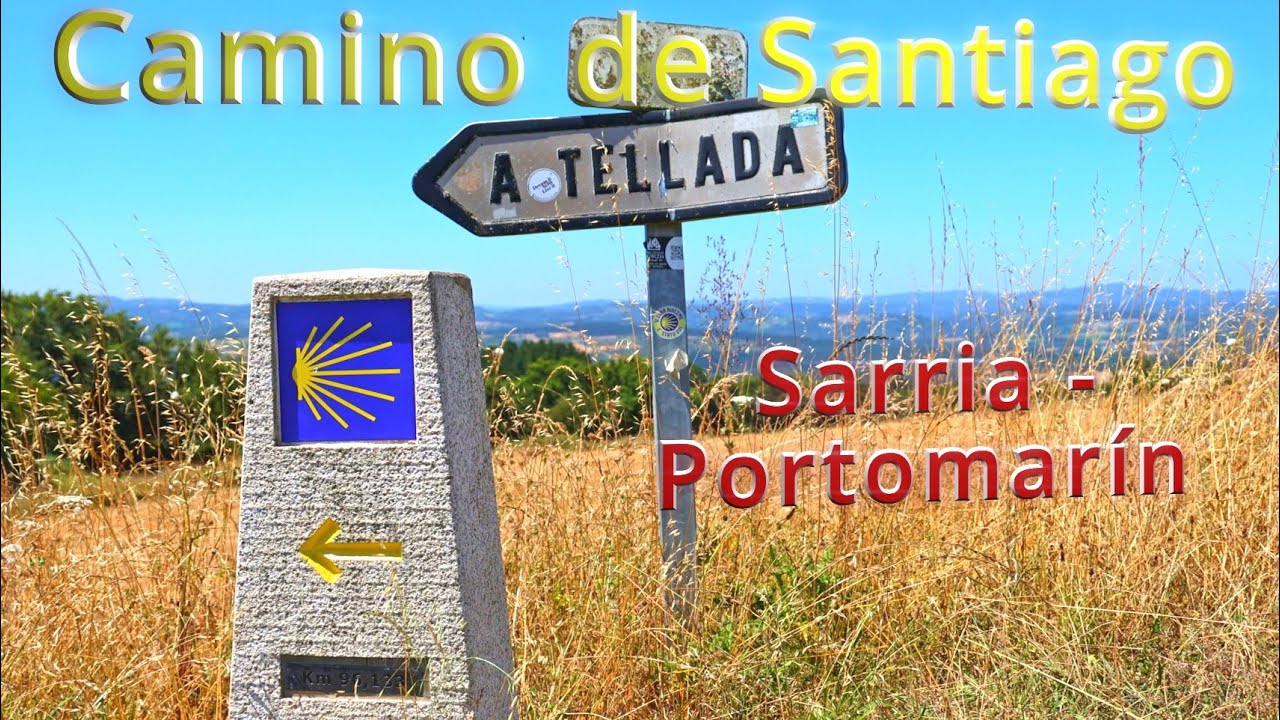 Camino de Santiago: Sarria to Portomarin