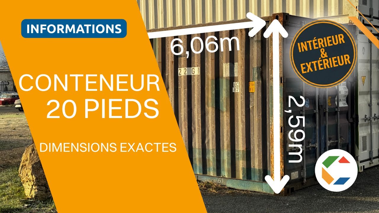 Tout savoir sur les dimensions d'un conteneur 20 pieds (occasion ou premier voyage)