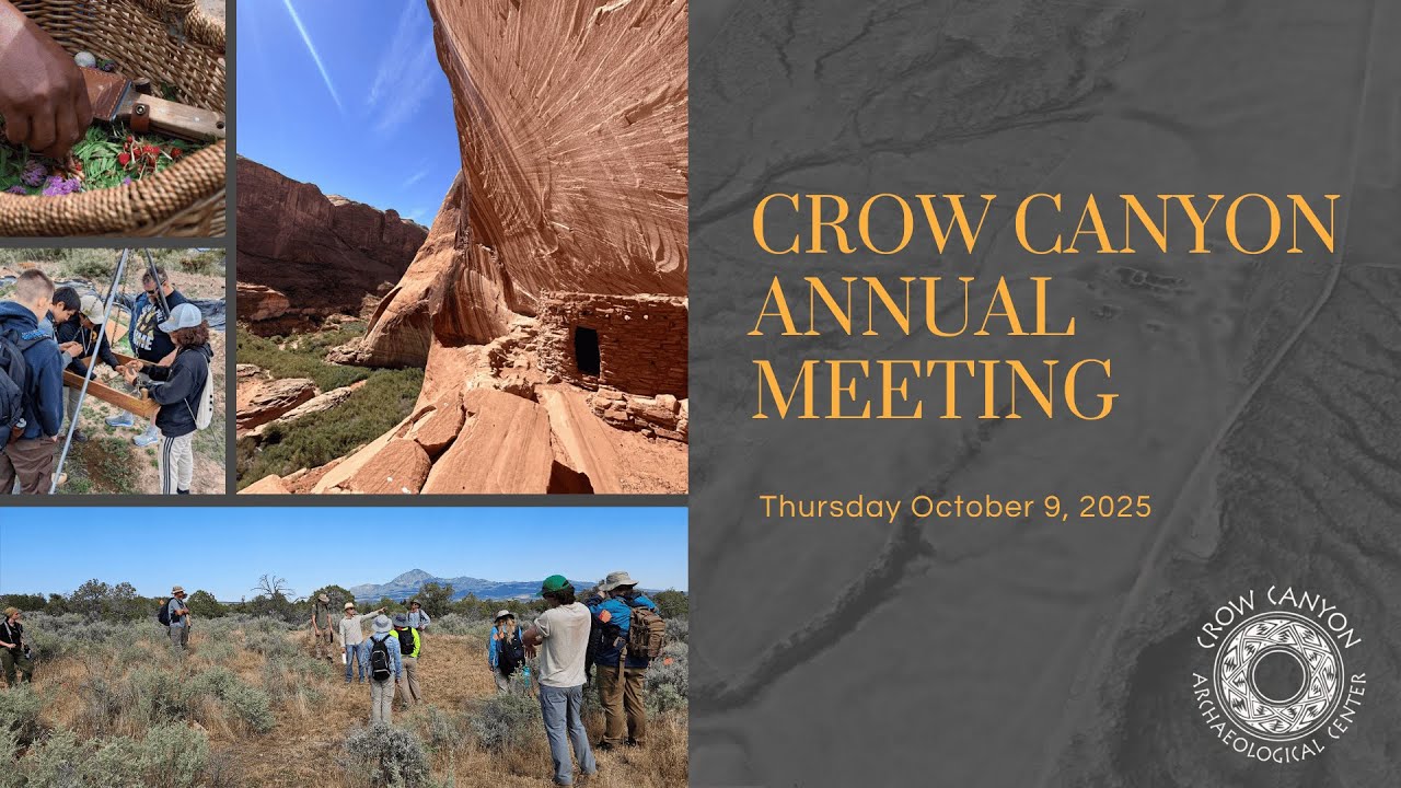 2025 Annual Meeting - Crow Canyon Archaeological Center