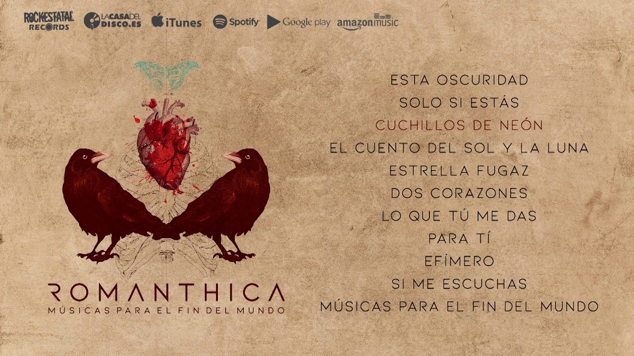 Romanthica - Músicas Para el Fin del Mundo (Disco Completo Oficial)