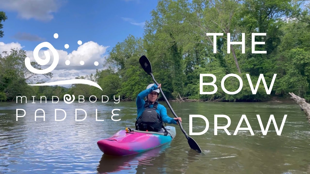 Bow Draw — каякинг на бурной воде с Анной Левеск
