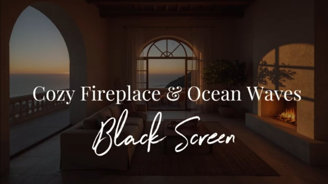Black Screen Fireplace & Ocean Ambience 🌊 2 Hours Deep Sleep, Relaxation & Meditation Sounds