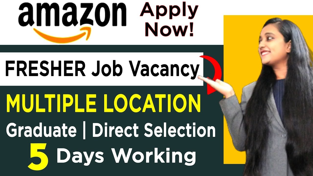 Amazon Recruitment 2021 | Fresher Jobs | Graduate Jobs | Amazon Jobs | Amazon Job Vacancy 2021