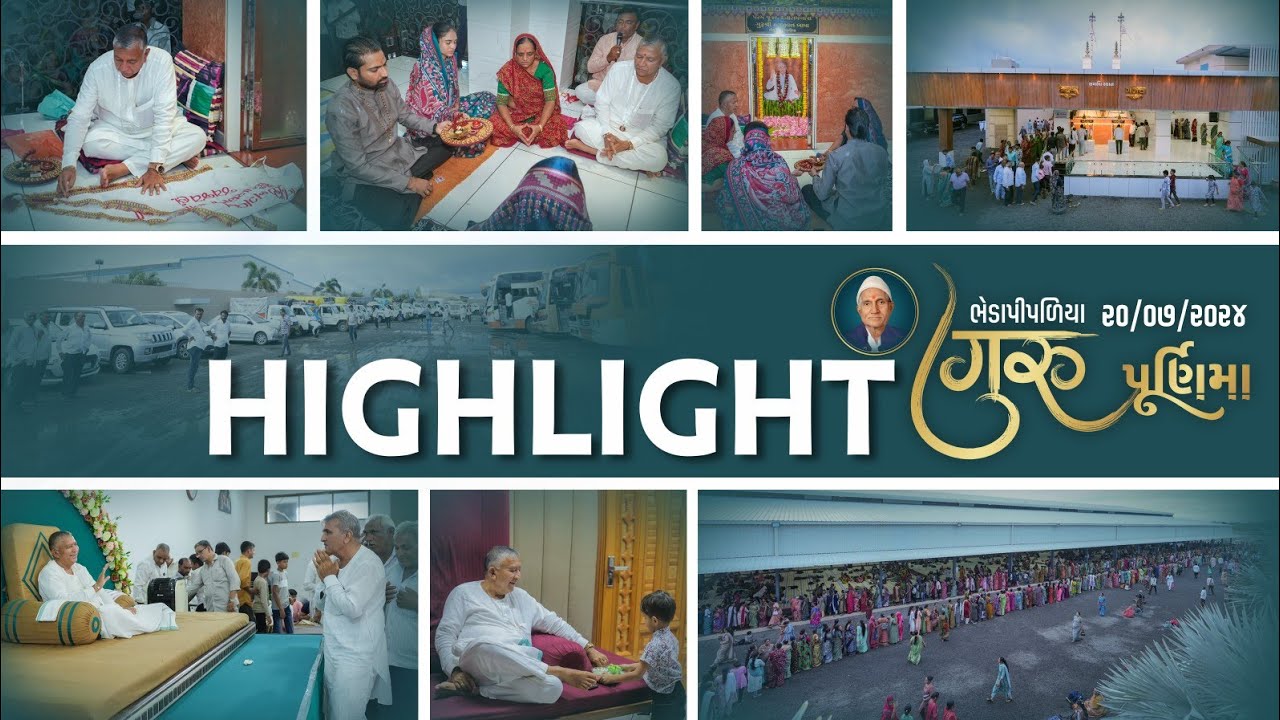 Gurupurnima || 20/07/2024 || Highlights || Bhedapipaliya