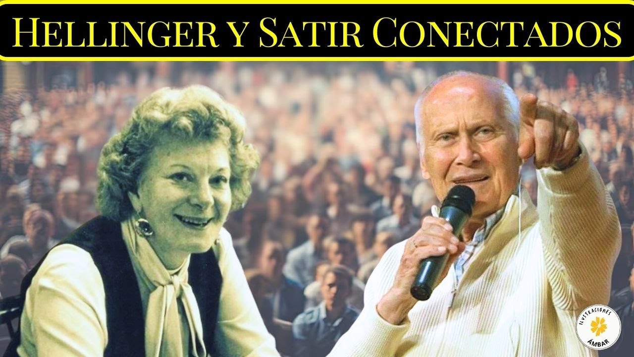 Pilares de la Terapia Familiar: ¡Virginia Satir y Bert Hellinger!