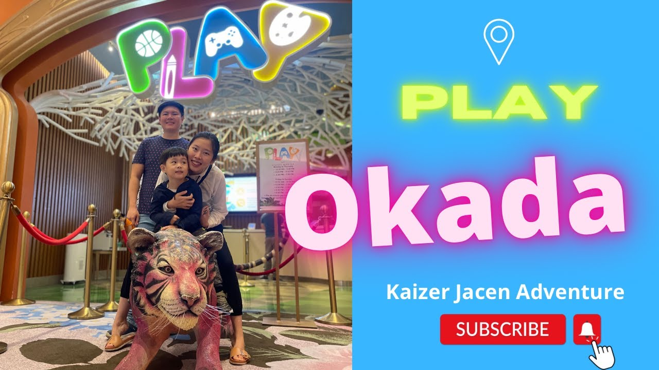 PLAY AT OKADA Family friendly Indoor Playground Tour