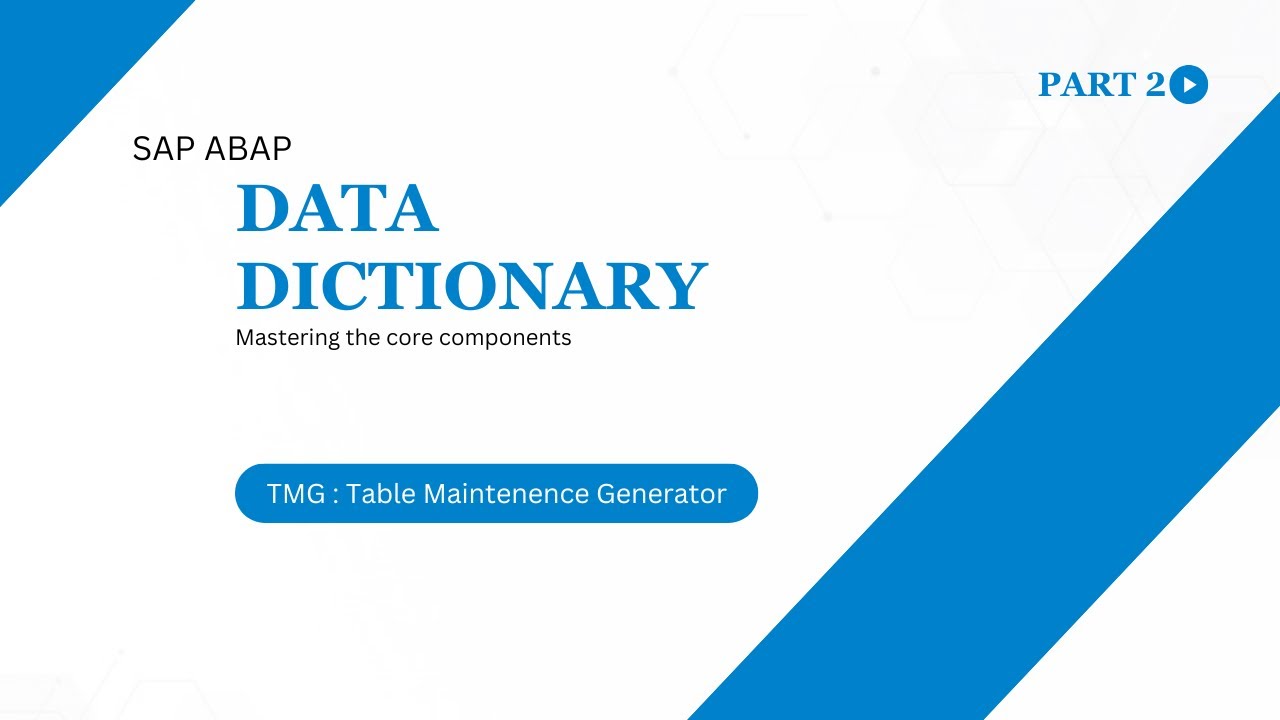 Data Dictionary | Table Maintenance Generator | SAP ABAP | KITS Learning