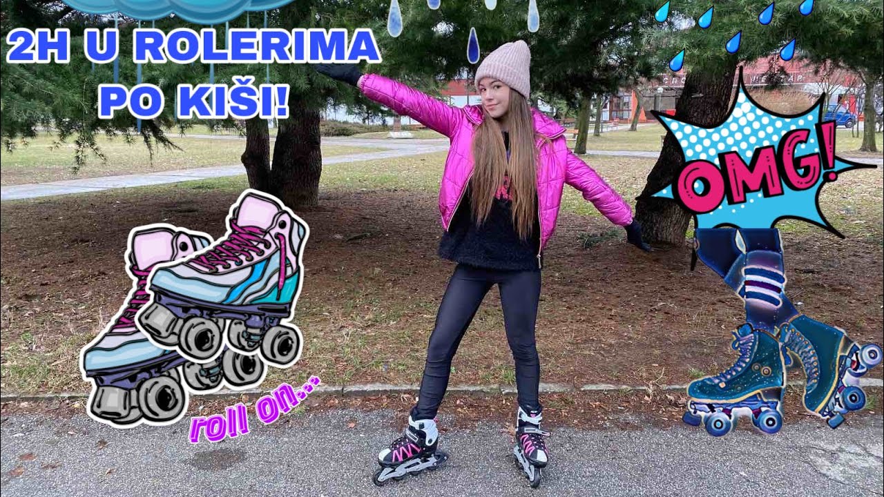 2H U ROLERIMA NAPOLJU PO KISI!