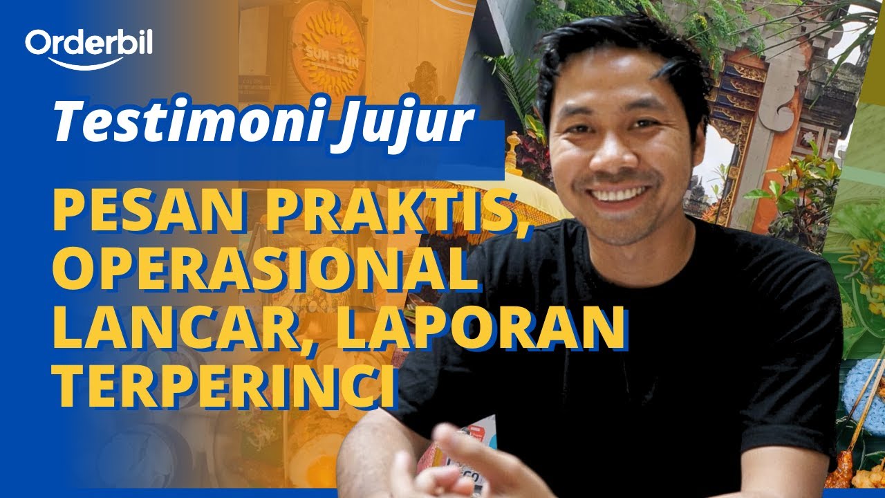 Testimoni Jujur Owner Sun Sun Warung tentang pengalaman menggunakan Orderbil, Aplikasi Kasir Lengkap