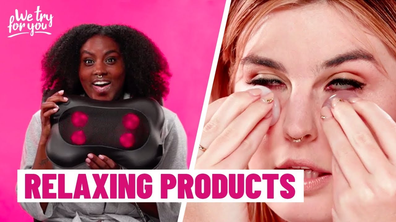 TESTING RELAXING BEAUTY PRODUCTS! | We Try For You