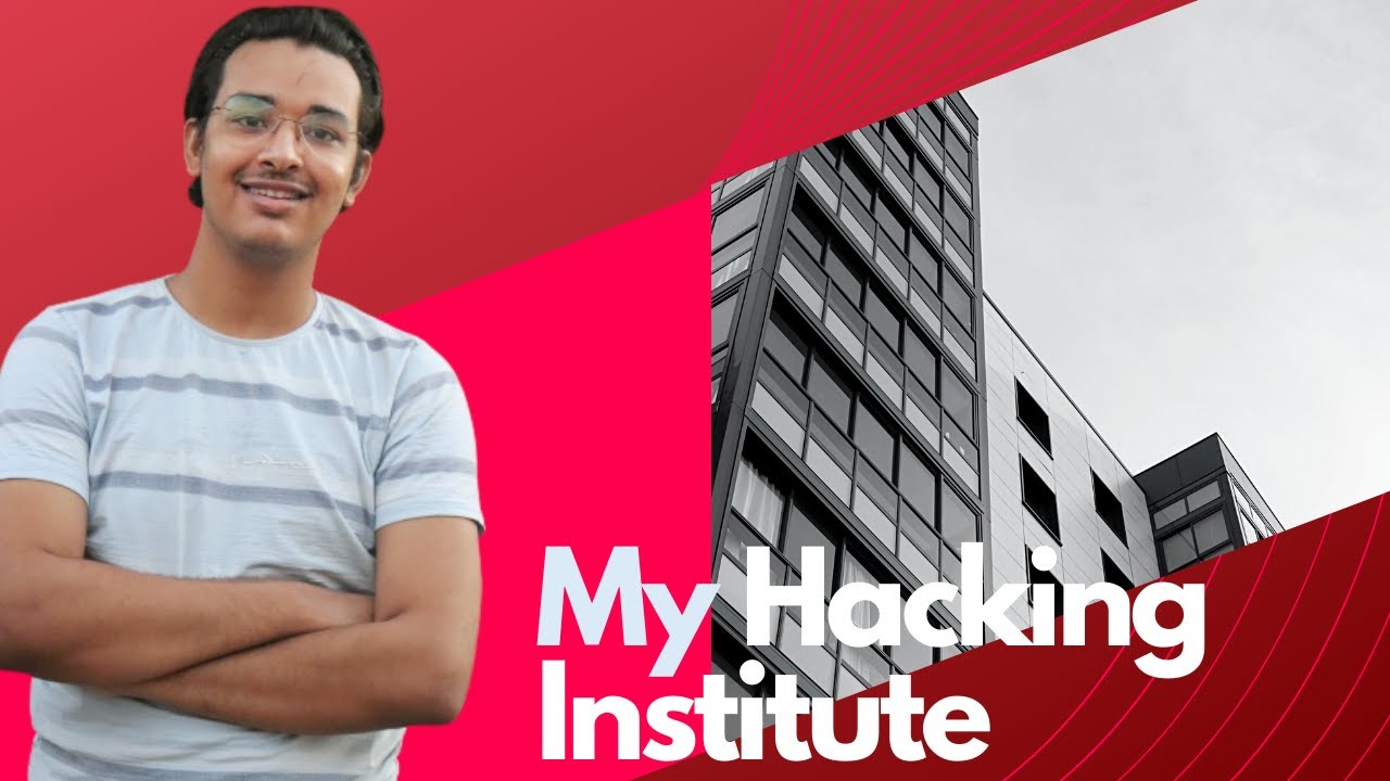 My Ethical Hacking Institute | Where i learned Ethical Hacking ?