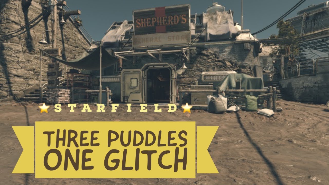 Starfield - Three Puddles One Glitch!