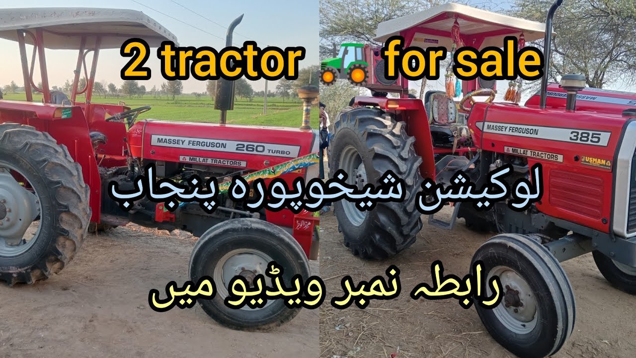 2 tractor 🚜 for sale location shakura Punjab Pakistan 