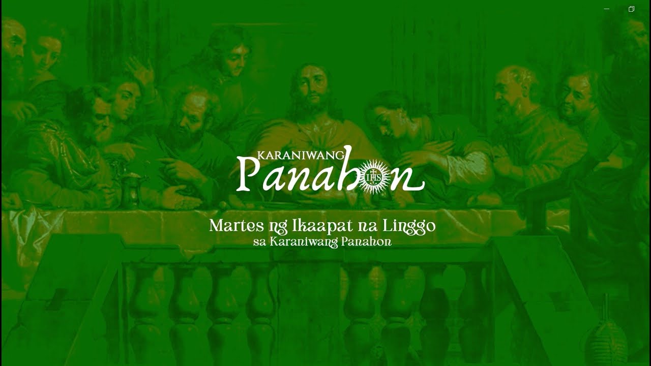 MARTES NG IKAAPAT NA LINGGO SA KARANIWANG PANAHON