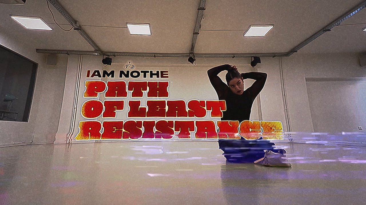 Iam Nothe - Path Of Least Resistance [official video]