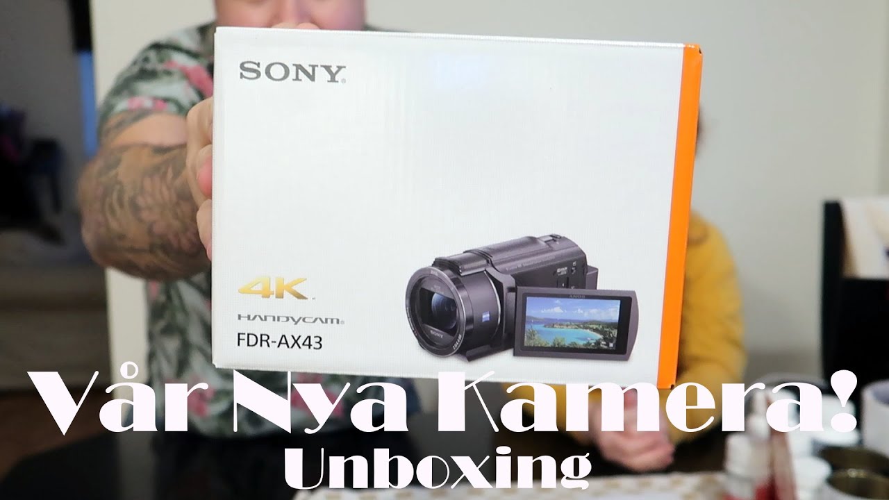 Unboxing Sony FDR AX43 ny kamera! Igen!