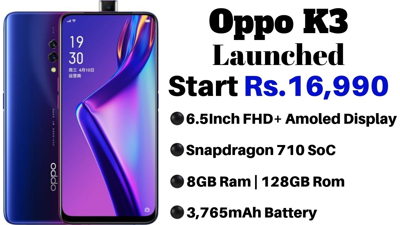 Oppo K3 Launched in India Pop-Up Selfie Camera, In-Display Fingerprint | Specifications and Price