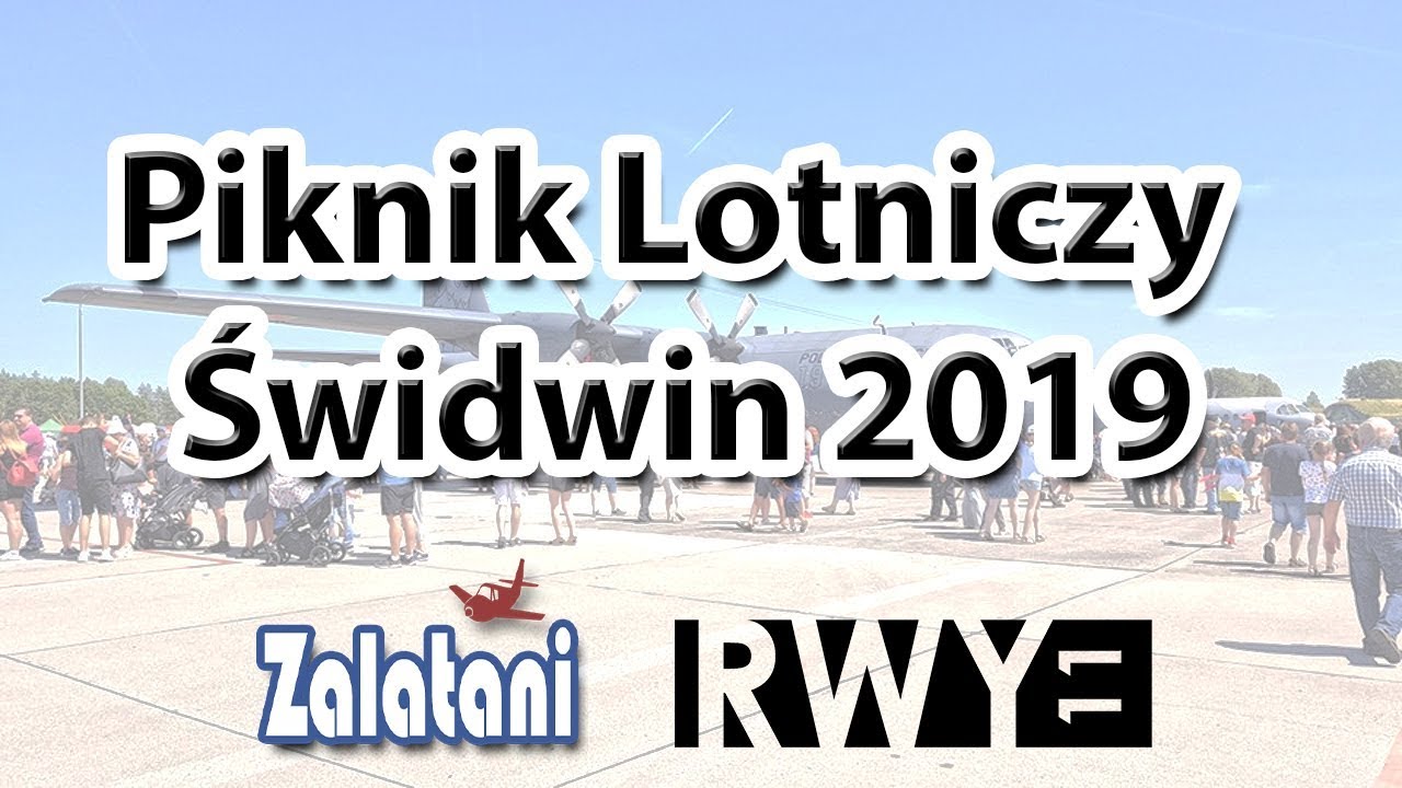 Piknik Lotniczy - Świdwin 2019