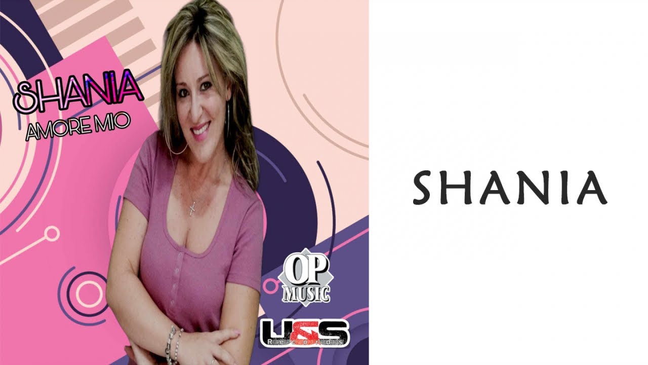 Shania - Amore mio