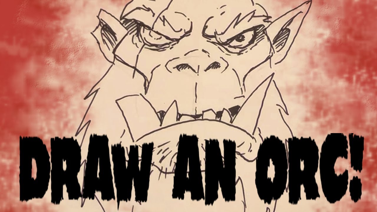 Руководство для начинающих — нарисуйте орка!