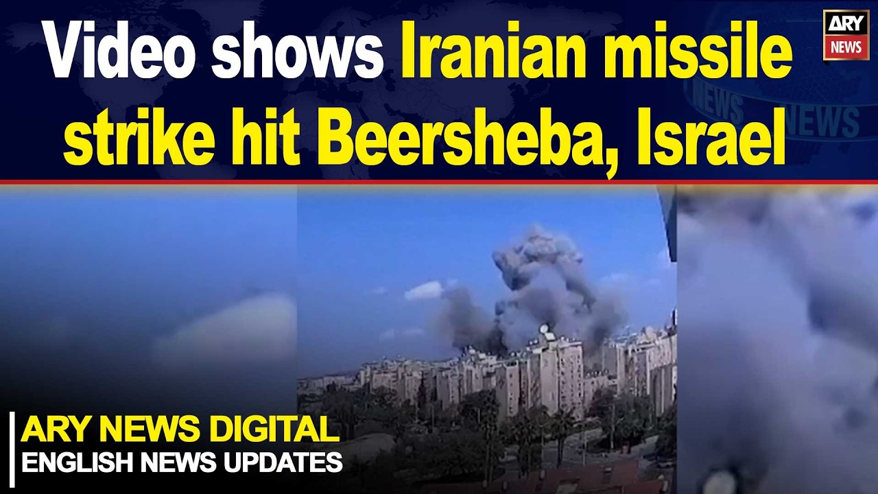 Video shows Iranian missile strike hit Beersheba, Israel || ARY News English News Updates