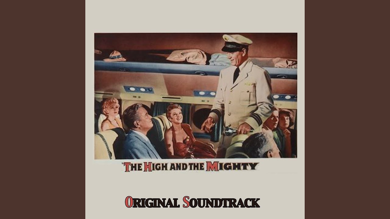 Theme from 'The High and the Mighty' (From 'The High and the Mighty' Original Soundtrack)