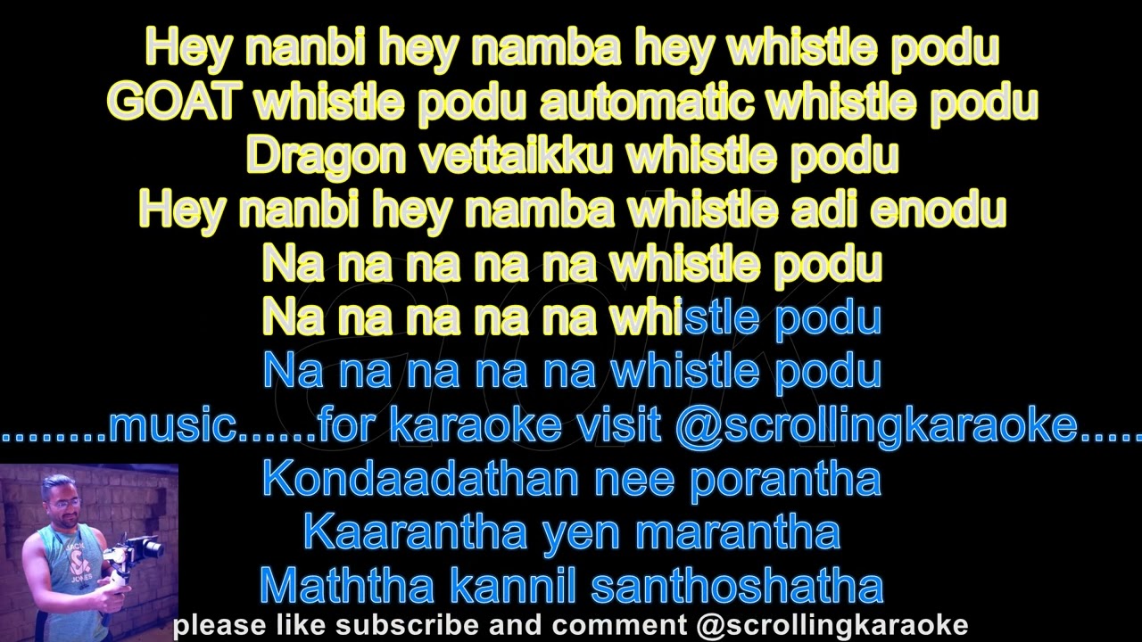 scrollingkaraoke whistle podu Whistle Podu Lyrical Video | Thalapathy Vijay | T-Series