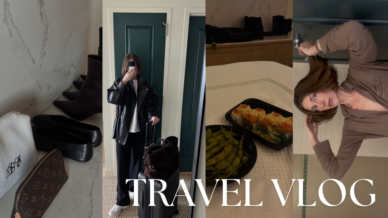 Travel Vlog | GRWM, Work Outfits & Unpacking