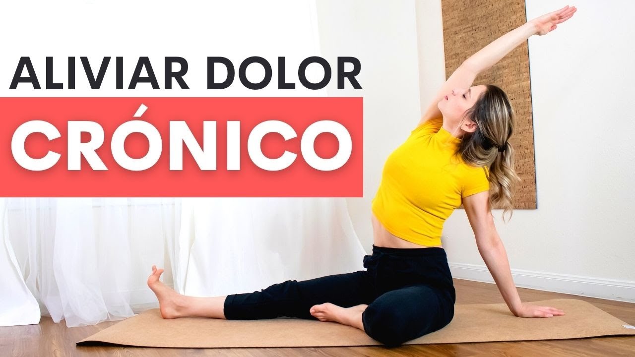 ¿Cómo librarte del DOLOR CRÓNICO? | Yoga Restaurativo | Dale Yoga A Tu Vida