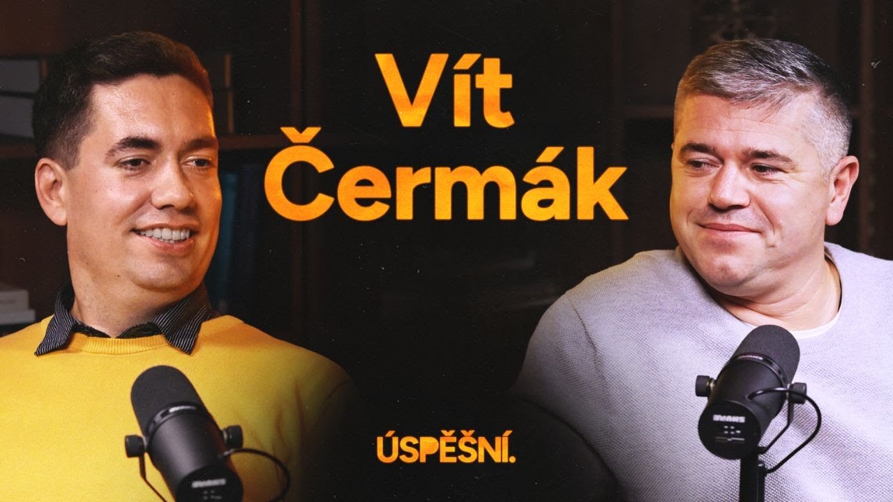 VÍT ČERMÁK: Co dělá startupy úspěšnými a proč je Brno inovačním centrem | ÚSPĚŠNÍ.