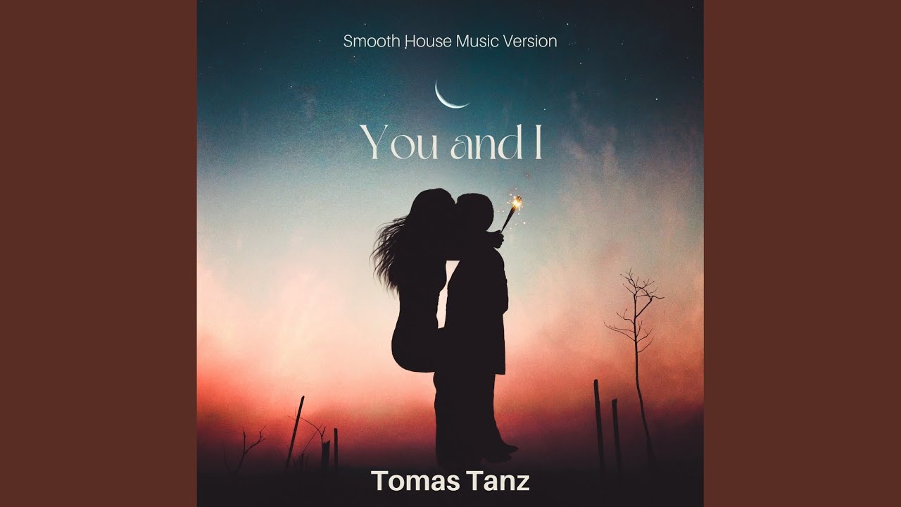 You and I (Dance Version)