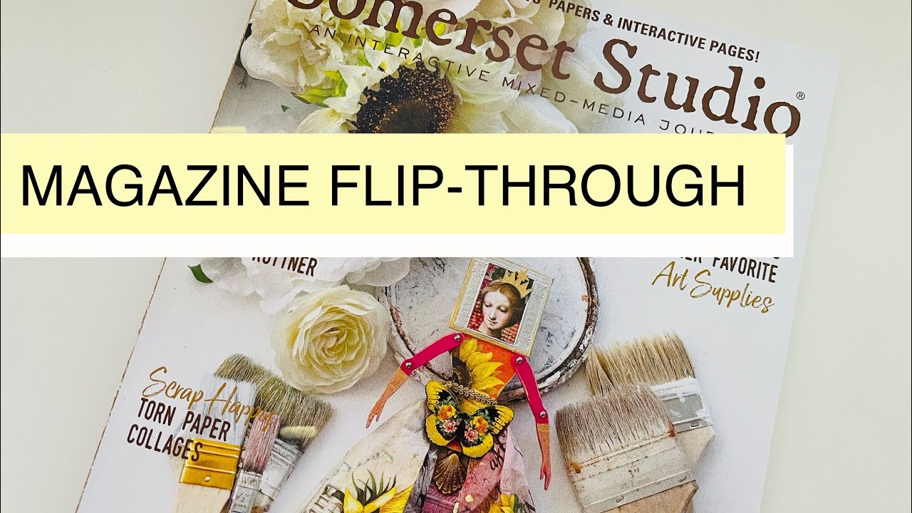 Somerset Studio Magazine  Flip-Through  👀 Spring 2022 Issue - Inspiration Overload!!