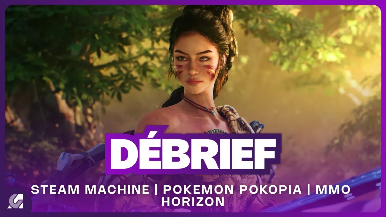 Steam Machine, r&eacute;sum&eacute; State of Play Japan, MMO Horizon, Pok&eacute;mon Pokopia | DEBRIEF