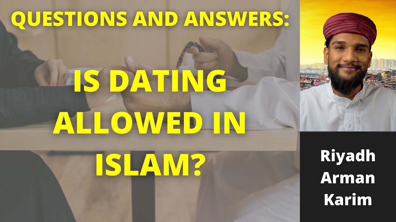 Is Dating Allowed in Islam? | Riyadh Arman Karim | How2Islam