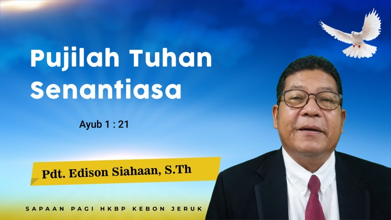 SAPA (SApaan PAgi) HKBP Kebon Jeruk (Rabu, 11 Februari 2026) | Pujilah Tuhan Senantiasa