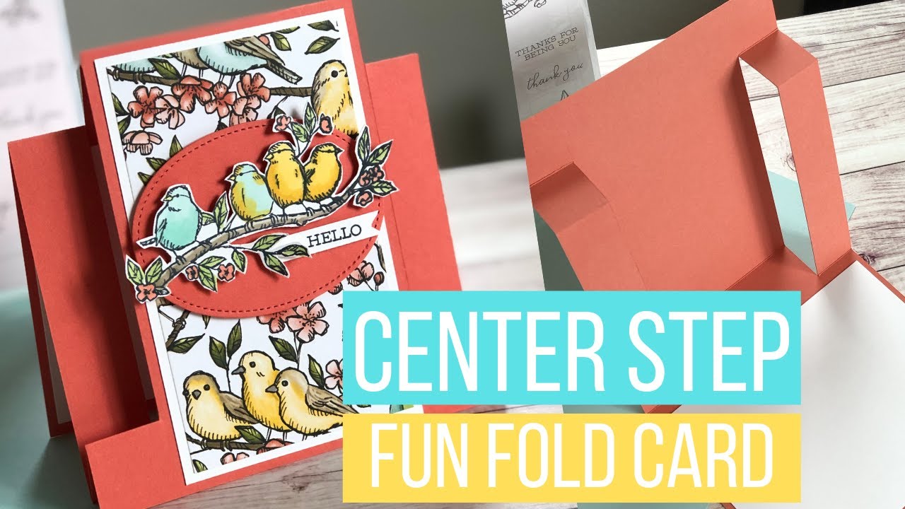 How To Make a Center Step Fun Fold Card